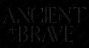 Ancient and Brave