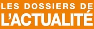 Les Dossiers de l'Actualité