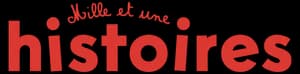 Mille et une histoires